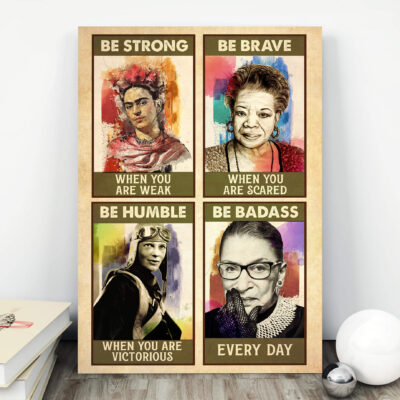 Alternative view of Empowered Woman Feminist Be Strong Be Brave Be Humble Be Bad-ass Everyday Canvas Prints - Vintage RBG Poster