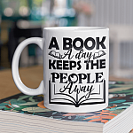 A Book A Day Keeps the People Away Book Lover Gift Ceramic Coffee Mug - Beer Stein - Water Bottle