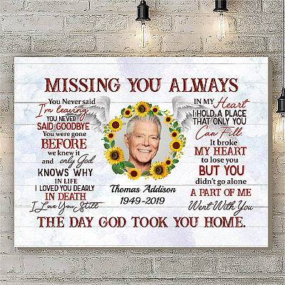 Alternative view of Personalized Photo Missing You Always You Never Said I'm Leaving You Never Said Goodbye Framed Canvas - Unframed Poster