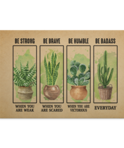 Succulent Be Strong Be Brave Be Humble Framed Canvas - Unframed Poster - Gardening Succulent Wall Art, White, 0.75'' Framed Canvas