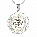 Planted On Earth Blooming In Heaven Circle Pendant Necklace - Circle Luxury Necklace (Silver)