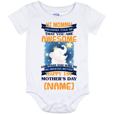 Alternative view of Personalized Hi Mommy Grandma Told Me That You're Awesome Baby Onesie - Baby Infant Bodysuit