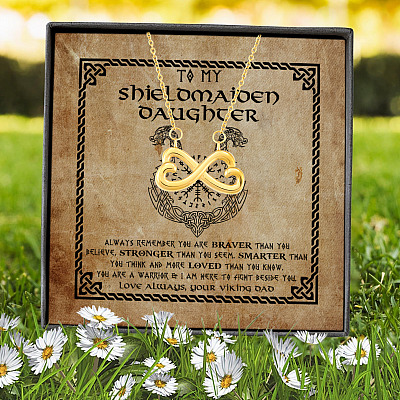 From Dad To My Shieldmaiden Daughter Always Remember You Are Braver Than You Believe Infinity Heart Pendant Necklace