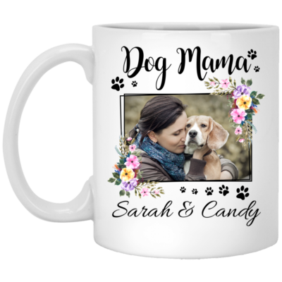 Personalized Custom Photo Dog Mama Coffee Mug - Mother's Day Gift For Dog Mom - Fur Mom Gift, White, 11 oz. White Mug