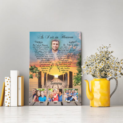 Alternative view of Personalized Photo As I Sit In Heaven And Watch You Everyday Memorial Framed Canvas Prints - Custom Unframed Poster