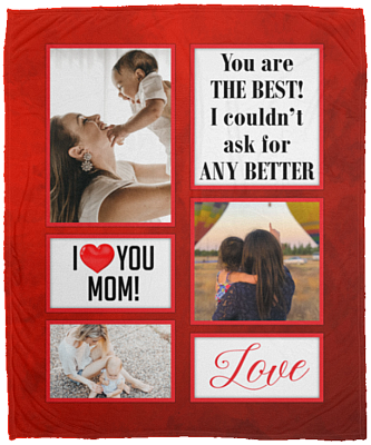 Personalized Photo I Love You Mom You're The Best Fleece Blanket - Mink Sherpa Blanket - Woven Blanket, White, Cozy Plush Fleece Blanket - 50x60