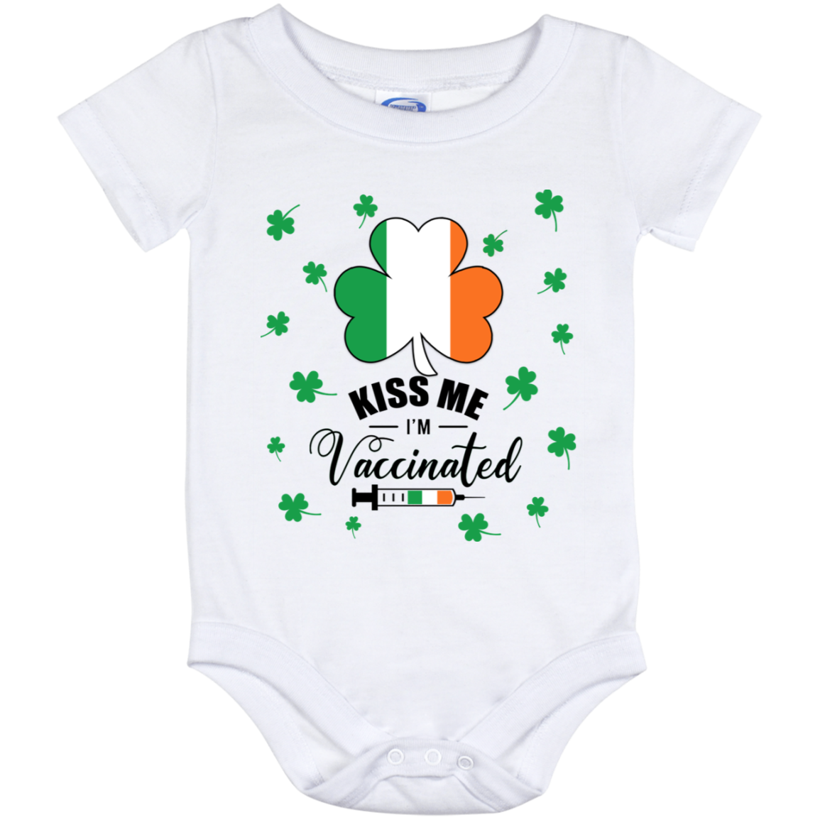 Kiss Me I'm Vaccinated St Patrick's Day Shamrock Baby Onesie - Baby Infant Bodysuit, White, Baby Onesie - 12 Month