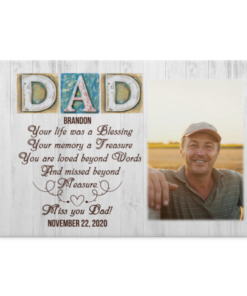 Personalized Custom Photo Memorial Dad Your Life Was A Blessing Framed Canvas - Loss Of Dad Unframed Poster, White, 0.75'' Framed Canvas