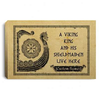 Personalized A Viking King And His Shieldmaiden Live Here Framed Canvas Prints - Viking Couple Unframed Poster, White, 0.75'' Framed Canvas