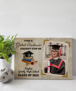 Alternative view of Personalized Photo Even A Global Pandemic Couldn't Stop Me Class Of 2021 Senior Framed Canvas Prints - Unframed Poster