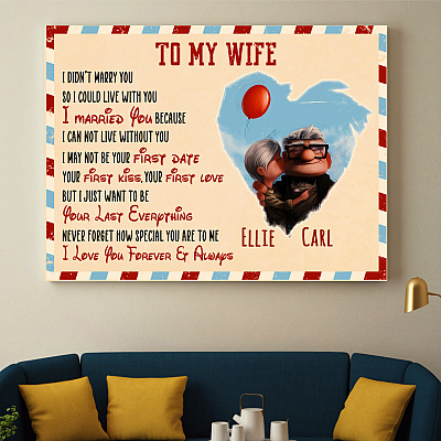 Personalized To My Wife I Married You Framed Canvas - Unframed Poster - To My Wife Gift