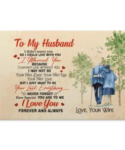 To My Husband I Marry You Because I Cannot Live Without You Framed Canvas-Unframed Poster-Home Decor Wall Art, White, 0.75'' Framed Canvas