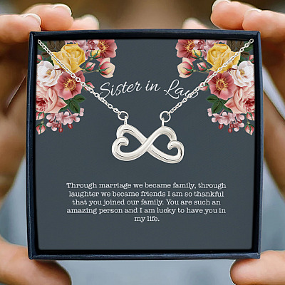 Sister In Law Through Marriage We Became Family Infinity Heart Pendant Necklace - Gift For Sister-In-Law