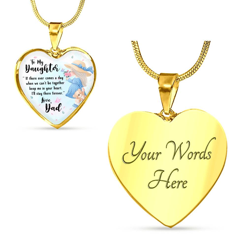 To My Daughter Keep Me In Your Heart Love Dad Heart Pendant Necklace - Daughter Necklace From Dad - Heart Luxury Necklace (Gold Plated) To My Daughter Keep Me In Your Heart Love Dad Heart Pendant Necklace - Daughter Necklace From Dad - Heart Luxury Necklace (Gold Plated)