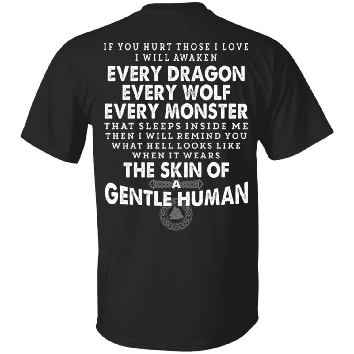 If You Hurt Those I Love, Black, Unisex T-Shirt