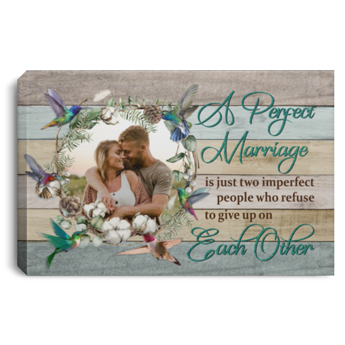 Personalized Photo A Perfect Marriage Is Just Two Imperfect People Framed Canvas Prints - Unframed Poster, White, 0.75'' Framed Canvas