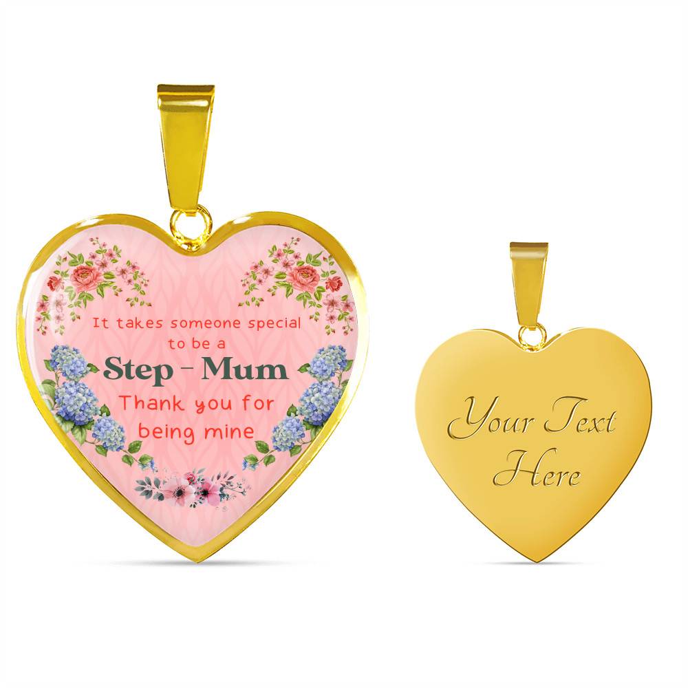 It Takes Someone Special To Be A Step Mum Thank You For Being Mine Heart Pendant Necklace - Heart Luxury Necklace (Gold Plated) It Takes Someone Special To Be A Step Mum Thank You For Being Mine Heart Pendant Necklace - Heart Luxury Necklace (Gold Plated)