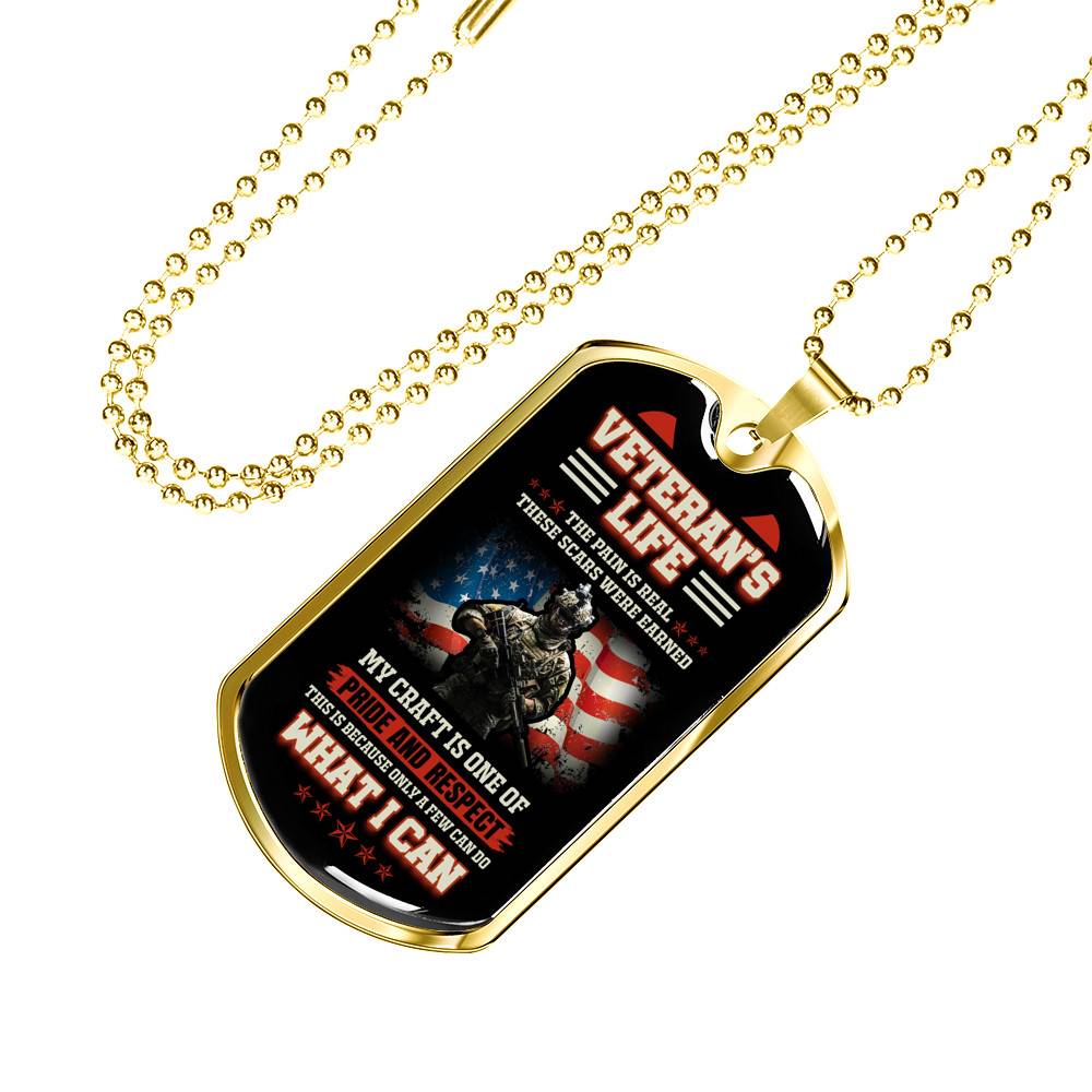 Veteran's Life the Pain Is Real These Scars Were Earned Dog Tag Pendant Necklace - Dog Tag (Gold Plated) Veteran's Life the Pain Is Real These Scars Were Earned Dog Tag Pendant Necklace - Dog Tag (Gold Plated)