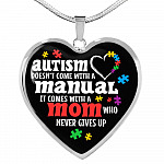 Autism Doesn't Come With A Manual Mom Heart Pendant Necklace - Heart Luxury Necklace (Silver) Autism Doesn't Come With A Manual Mom Heart Pendant Necklace - Heart Luxury Necklace (Silver)