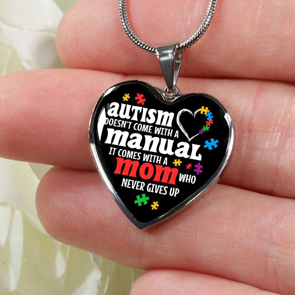 Autism Doesn't Come With A Manual Mom Heart Pendant Necklace - Heart Luxury Necklace (Silver) Autism Doesn't Come With A Manual Mom Heart Pendant Necklace - Heart Luxury Necklace (Silver)