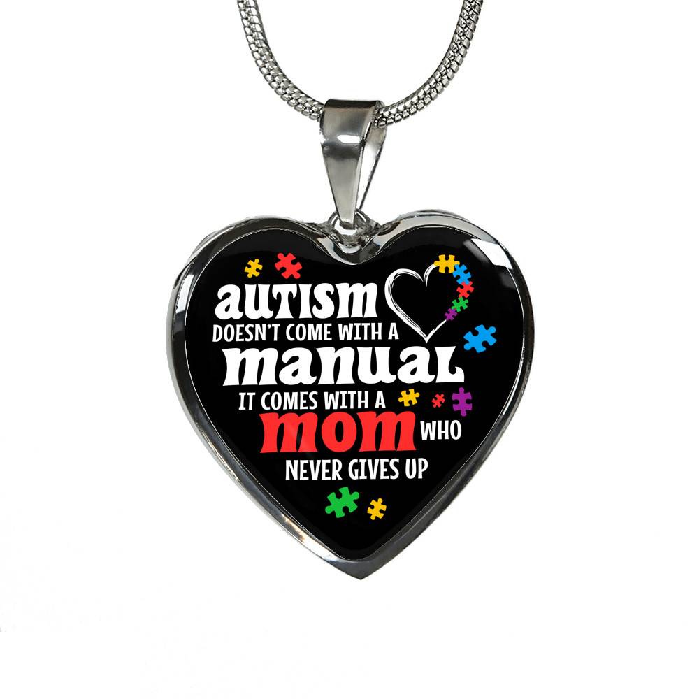 Autism Doesn't Come With A Manual Mom Heart Pendant Necklace - Heart Luxury Necklace (Silver) Autism Doesn't Come With A Manual Mom Heart Pendant Necklace - Heart Luxury Necklace (Silver)