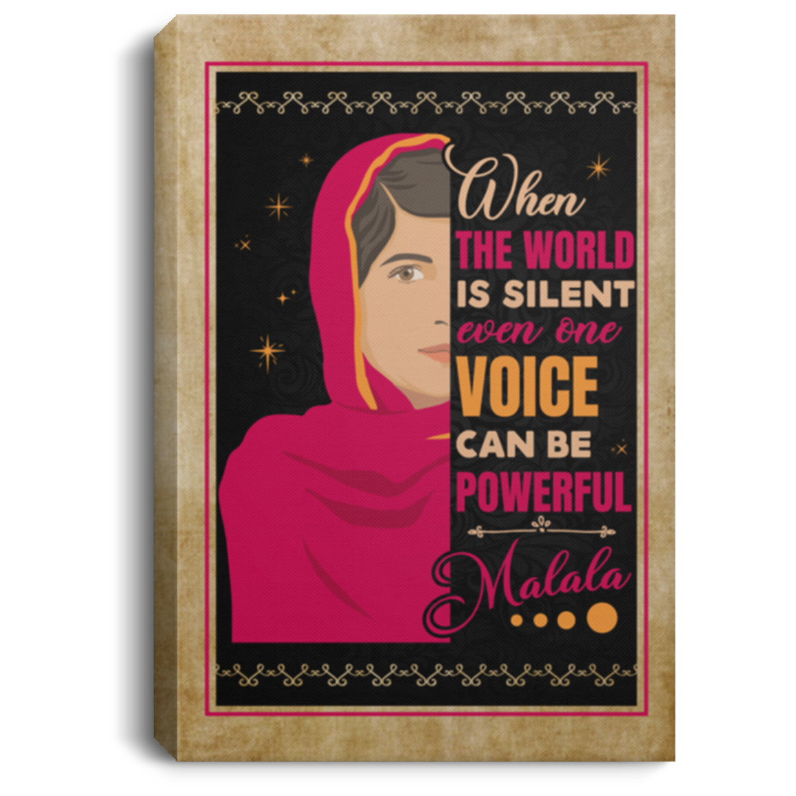Malala Yousafzai When the World Is Silent - Feminist Women Empowerment Motivational Framed Canvas - Unframed Poster, White, 0.75'' Framed Canvas