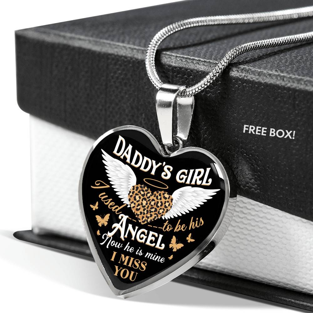 Daddy's Girl I Used To Be His Angel Now He Is Mine I Miss You Heart Pendant Necklace - Heart Luxury Necklace (Silver)