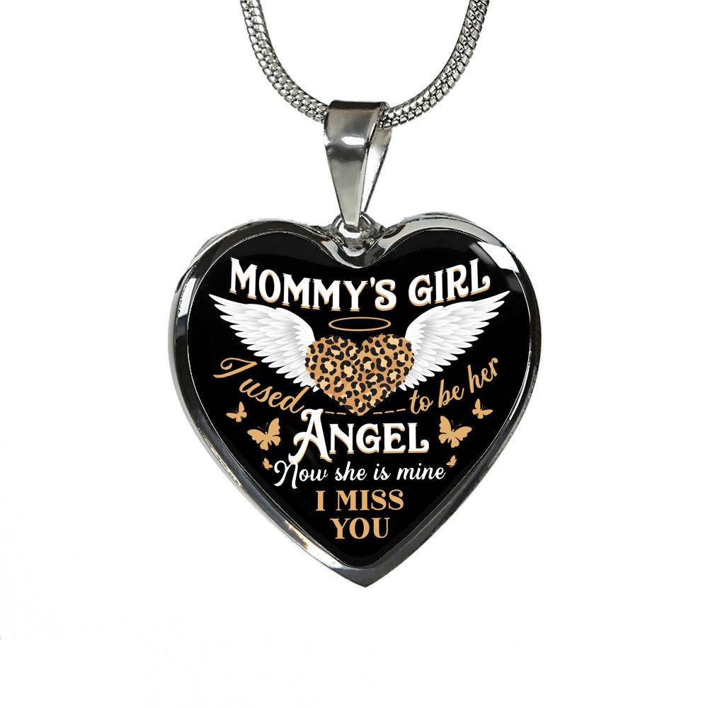 Mommy's Girl I Used To Be Her Angel Now She Is Mine I Miss You Heart Pendant Necklace - Heart Luxury Necklace (Silver)