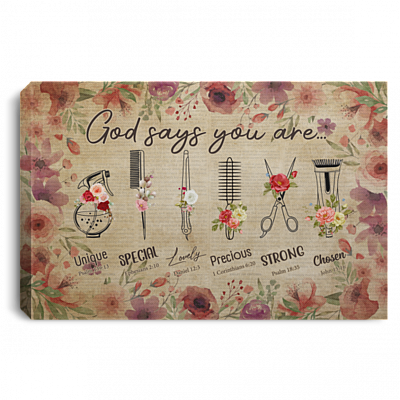 Hairdresser God Says You Are Unique Special Lovely Precious Gallery Wrapped Framed Canvas Prints - Unframed Poster, White, 0.75'' Framed Canvas