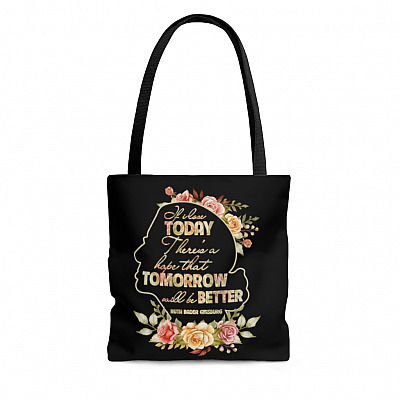 Ruth Bader Ginsburg Tomorrow Will Be Better - Feminist Women History Month All Over Print Tote Bag - Shoulder Bag