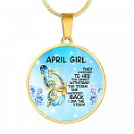 April Girl They Whispered To Her You Cannot Withstand The Storm Circle Pendant Necklace - Circle Luxury Necklace (Gold Plated)