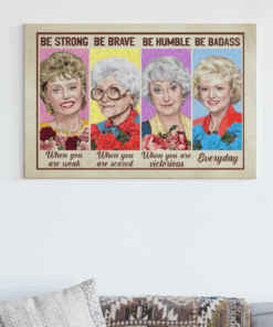 Alternative view of Be Strong when You Are Weak Be Brave when You Are Scared Framed Canvas Prints-Unframed Poster-Home Decor Wall Art