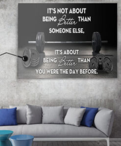 Alternative view of Weightlifting It's Not About Being Better Than Someone Else Wrapped Framed Canvas Prints - Unframed Poster