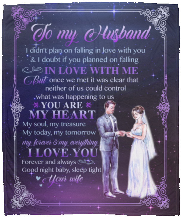 To My Husband Blanket - I Didn't Plan On Falling In Love With You Blanket - I Love You Blanket, White, Cozy Plush Fleece Blanket - 50x60