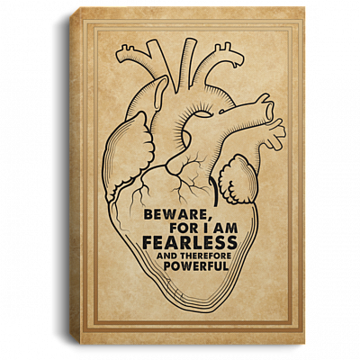 Beware For I Am Fearless And Therefore Powerful Framed Canvas Prints - Unframed Poster - Home Decor Wall Art, White, 0.75'' Framed Canvas