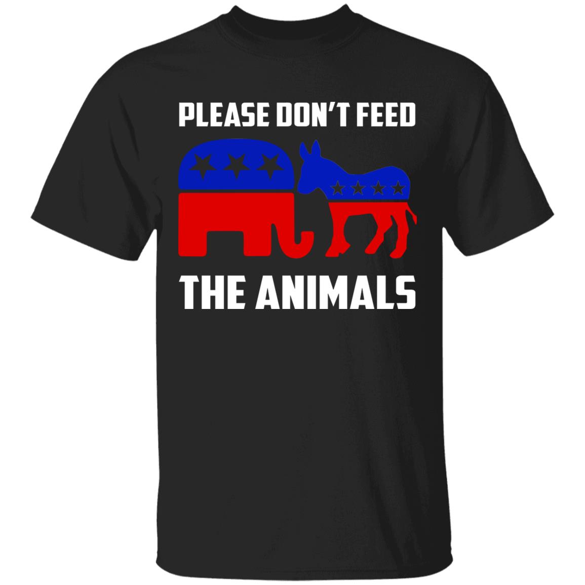 Please Don't Feed the Animals T-Shirt - Funny Voting Elephant Donkey 2021 T-Shirt, Black, Unisex T-Shirt