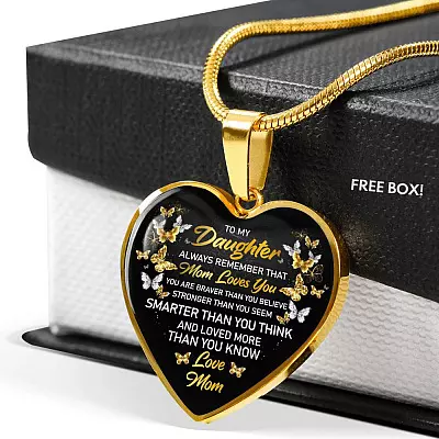 Mom to My Daughter Always Remember that Mom Loves You You Are Braver Than You Believe Heart Pendant Necklace - Heart Luxury Necklace (Gold Plated)