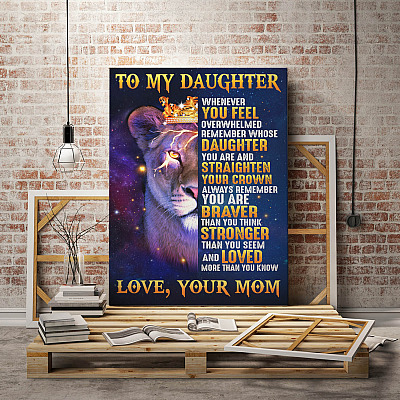 Alternative view of Daughter Framed Canvas From Mom - Remember Whose Daughter You Are Straighten Your Crown Unframed Poster