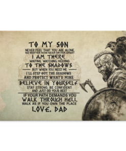 From Viking Dad To My Son Never Feel That You Are Alone Wrapped Framed Canvas Prints - Unframed Poster, White, 0.75'' Framed Canvas
