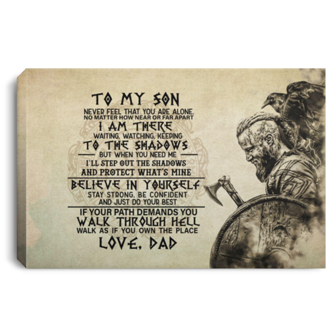 From Viking Dad To My Son Never Feel That You Are Alone Wrapped Framed Canvas Prints - Unframed Poster, White, 0.75'' Framed Canvas