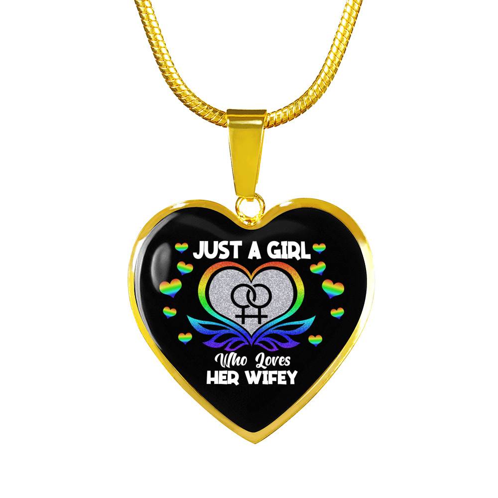 Just A Girl Who Loves Her Wifey Heart Pendant Necklace - Lesbian Wife Gift - Heart Luxury Necklace (Gold Plated)