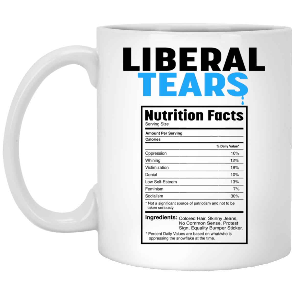 Liberal Tears mug, White, 11 oz. White Mug