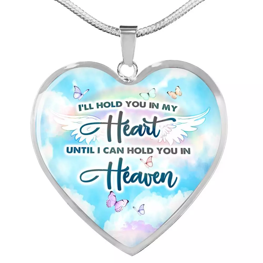 I'll Hold You In My Heart Until I Can Hold You In Heaven Heart Pendant Necklace - Heart Luxury Necklace (Silver) I'll Hold You In My Heart Until I Can Hold You In Heaven Heart Pendant Necklace - Heart Luxury Necklace (Silver)