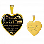 Always Remember I Love You I Can't Promise To Be Here For The Rest Of Your Life From Grandpa Luxury Heart Pendant Necklace - Heart Luxury Necklace (Gold Plated)