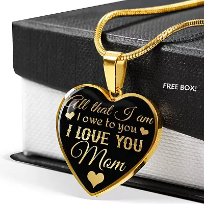 All That I Am I Owe To You I Love You Mom Luxury Heart Pendant Necklace - Mother's Day Necklace Gifts - Heart Luxury Necklace (Gold Plated)