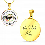 Often Stress A Bit Of Mess But Totally Blessed Mama Circle Pendant Necklace - Circle Luxury Necklace (Gold Plated)