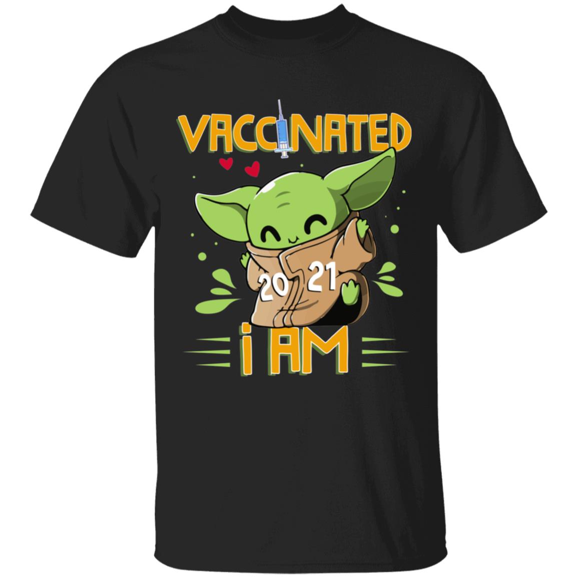 Vaccinated 2021 I'm T-Shirt, Black, Unisex T-Shirt Vaccinated 2021 I'm T-Shirt, Black, Unisex T-Shirt