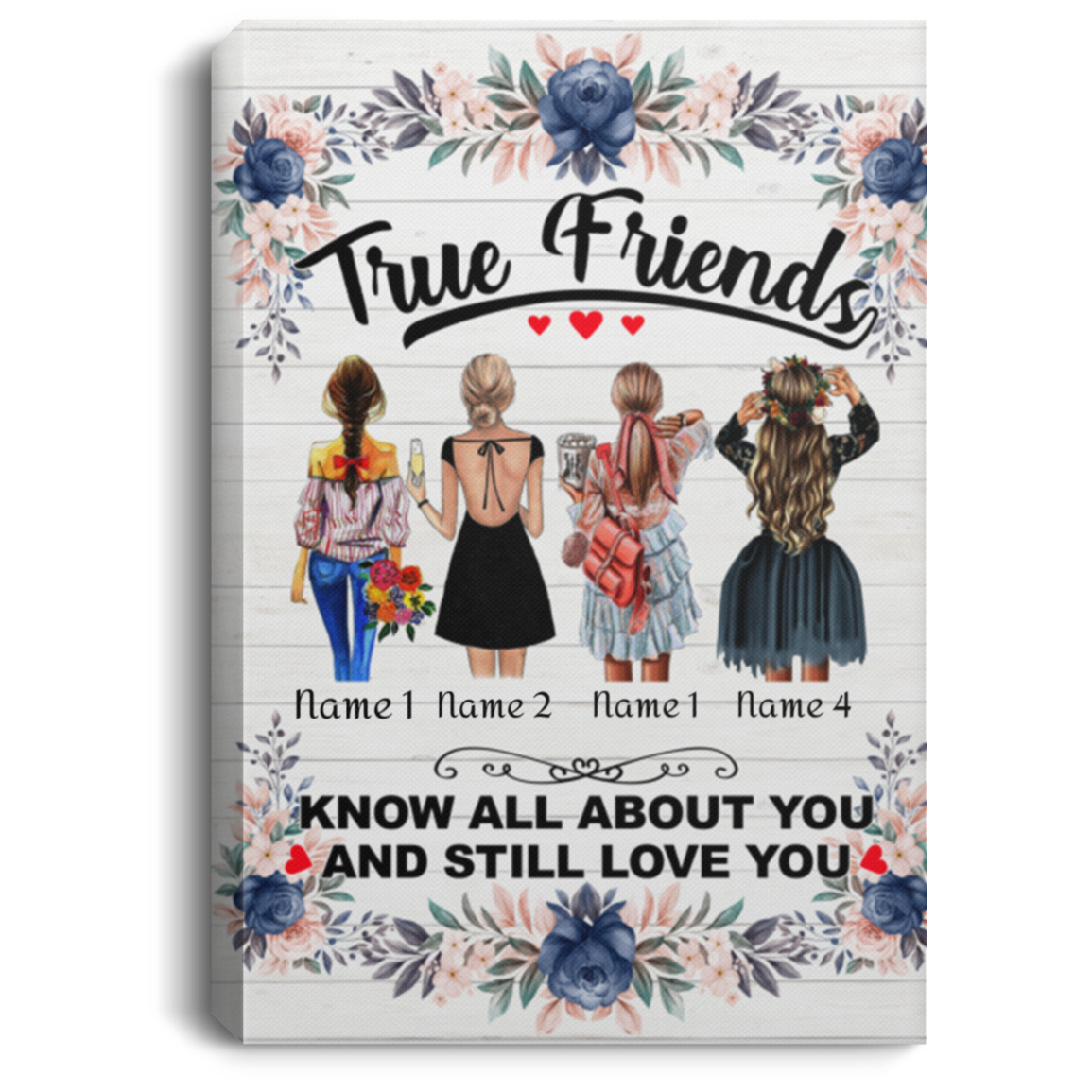 Personalized True Friends Know All About You and Still Love You Framed Canvas - Gift for Bff Unframed Poster, White, 0.75'' Framed Canvas