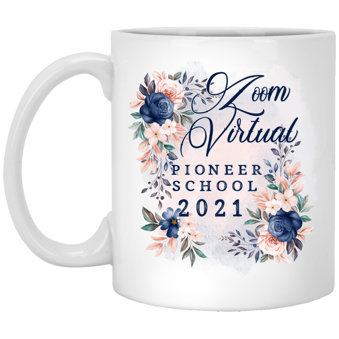 Zoom Virtual Pioneer School 2021 Coffee Mug - Beer Stein - Water Bottle - Color Changing Mug, White, 11 oz. White Mug