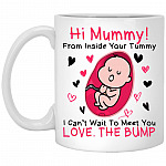 Hi Mummy From Inside Your Tummy Gifts, White, 11 oz. White Mug Hi Mummy From Inside Your Tummy Gifts, White, 11 oz. White Mug